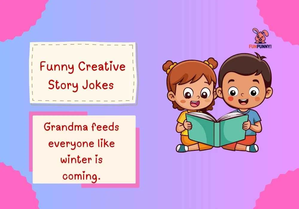 Funny Creative Story Jokes