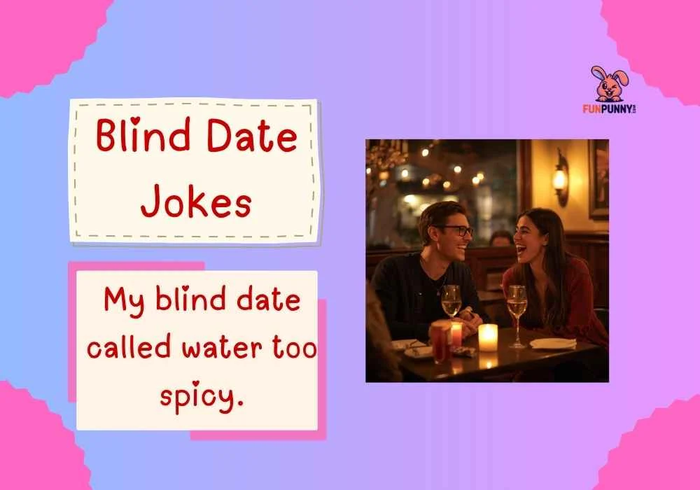 Blind Date Jokes