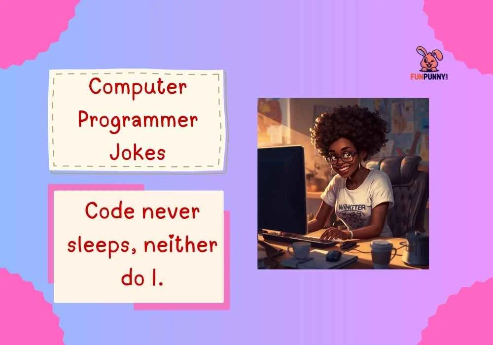 Computer Programmer Joke
