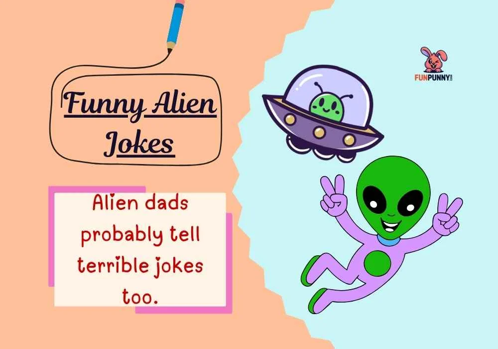 Funny Alien Jokes