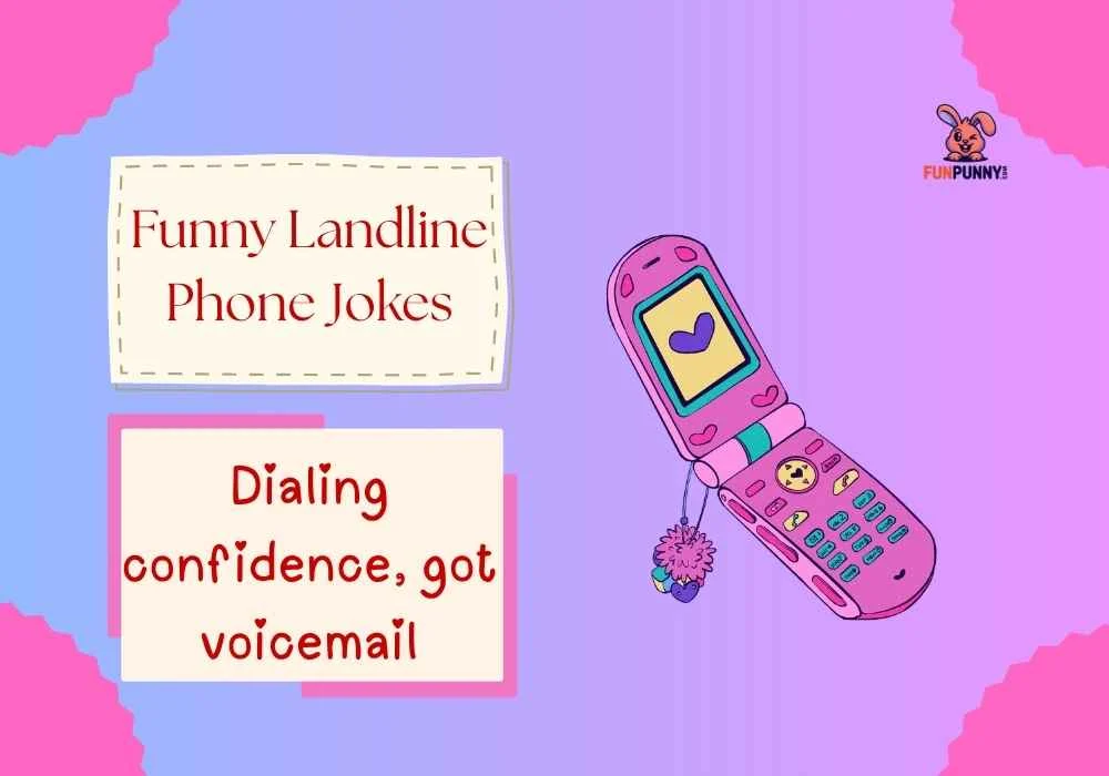 Funny Landline Phone Jokes