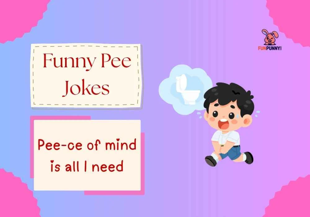 Funny Pee Jokes