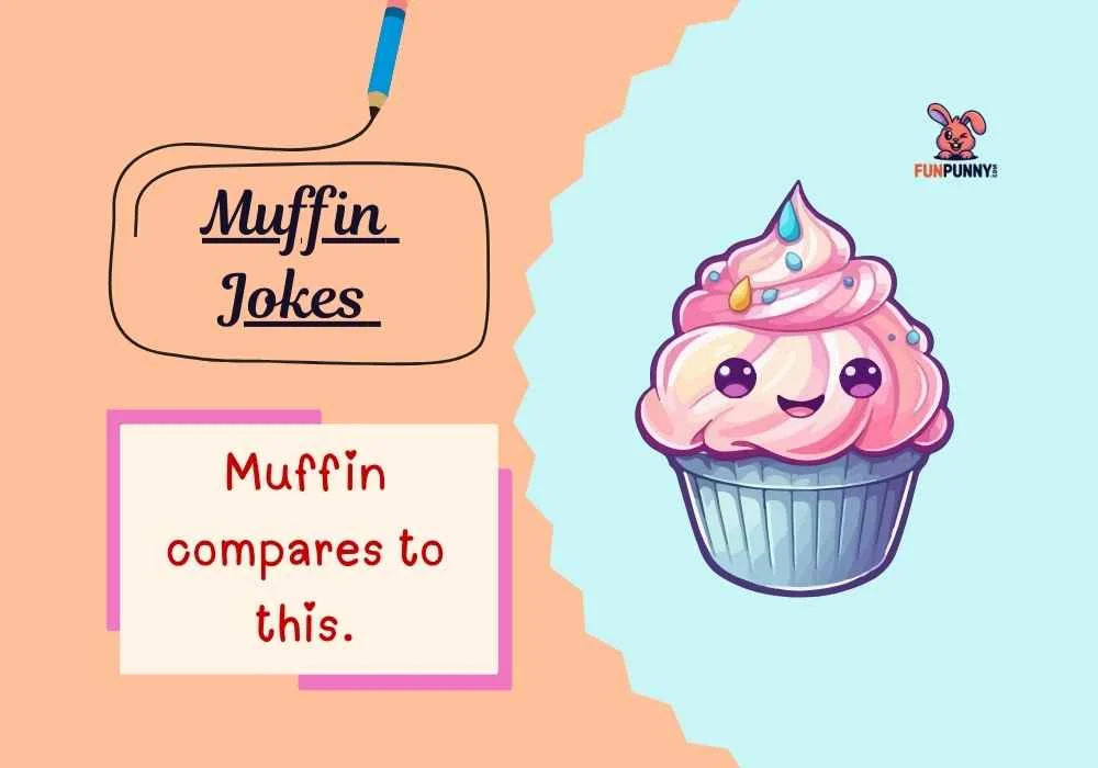 Muffin Jokes