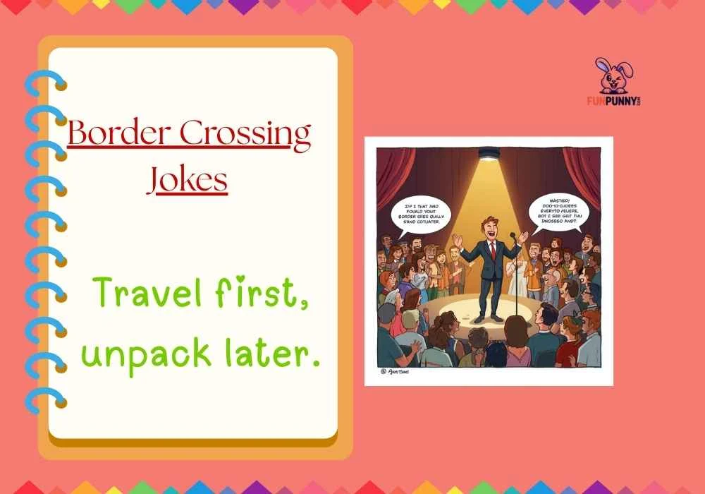 Border Crossing Jokes