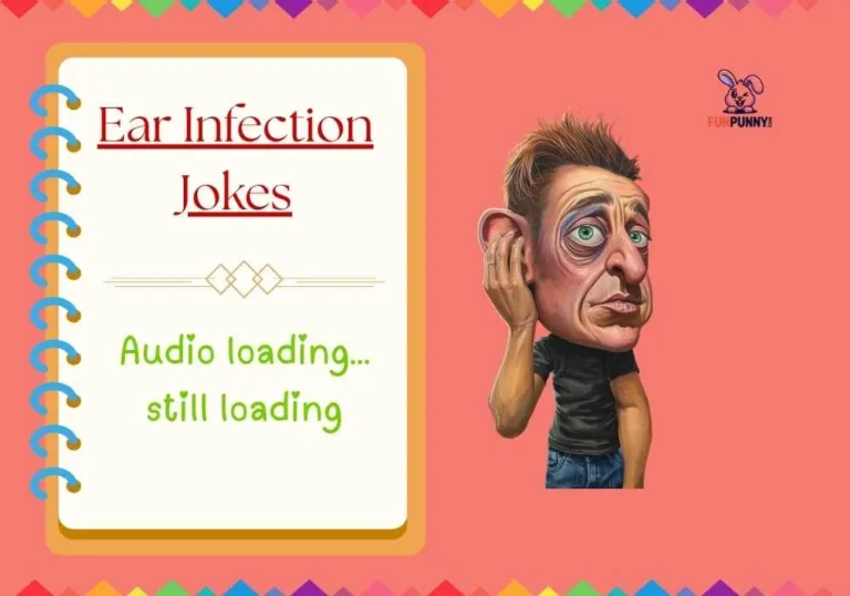 Ear Infection Jokes
