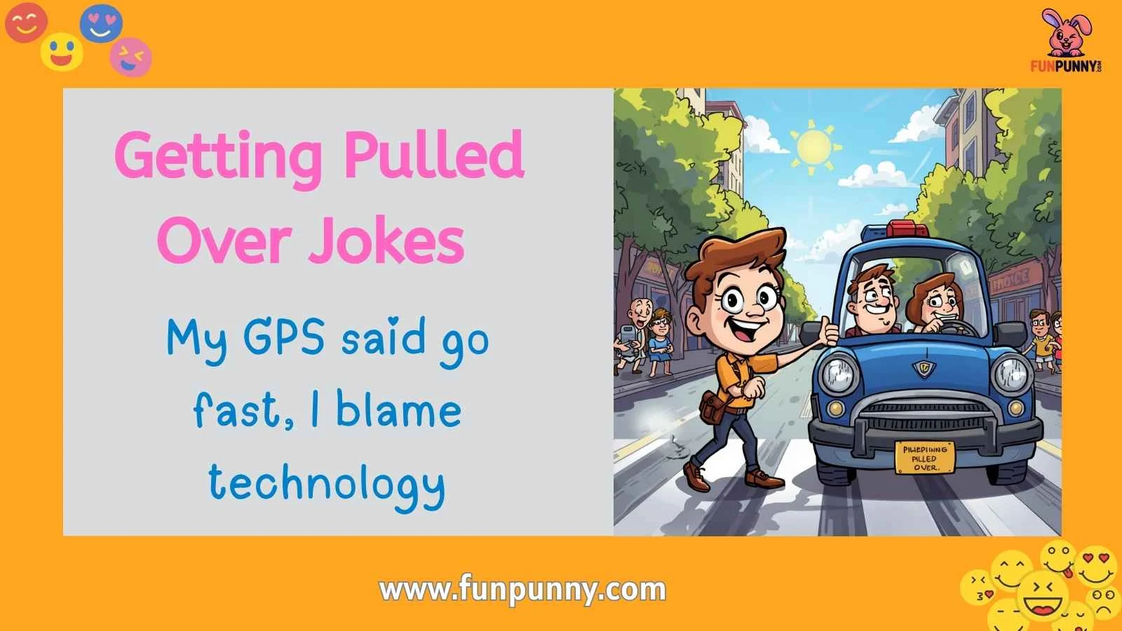 Getting Pulled Over Jokes