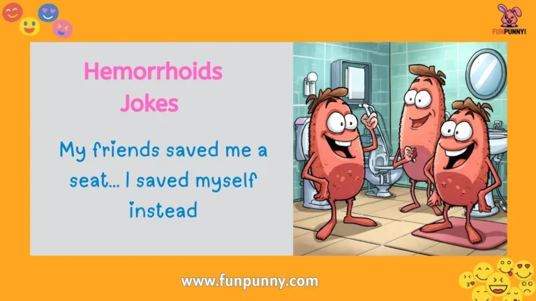 Hemorrhoids Jokes