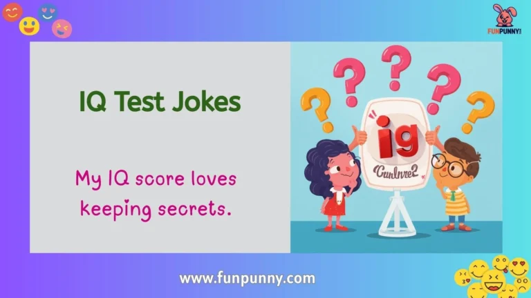 IQ Test Jokes