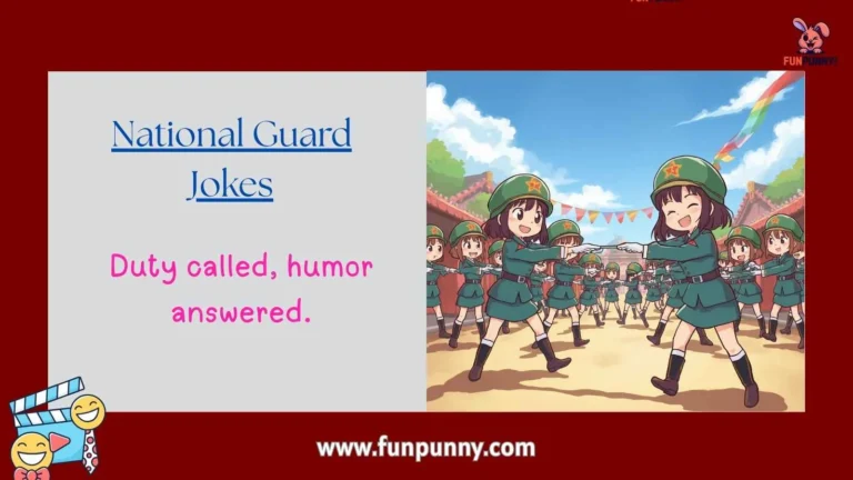 National Guard Jokes