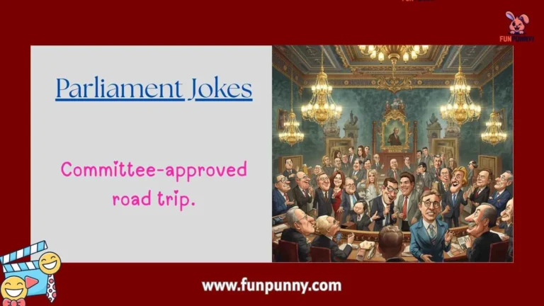 Parliament Jokes