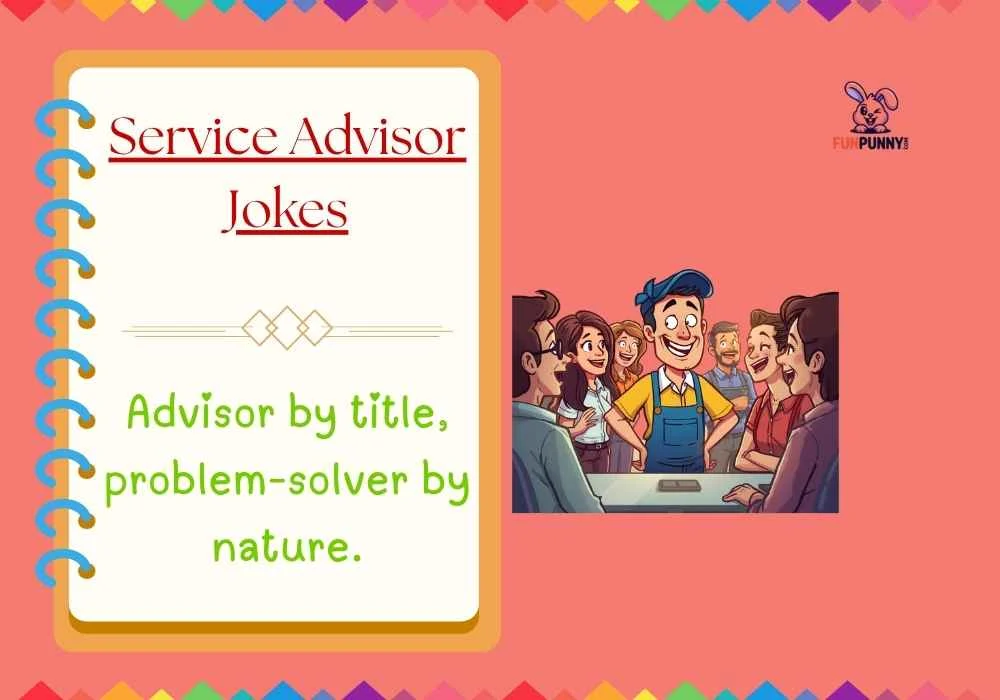 Service Advisor Jokes