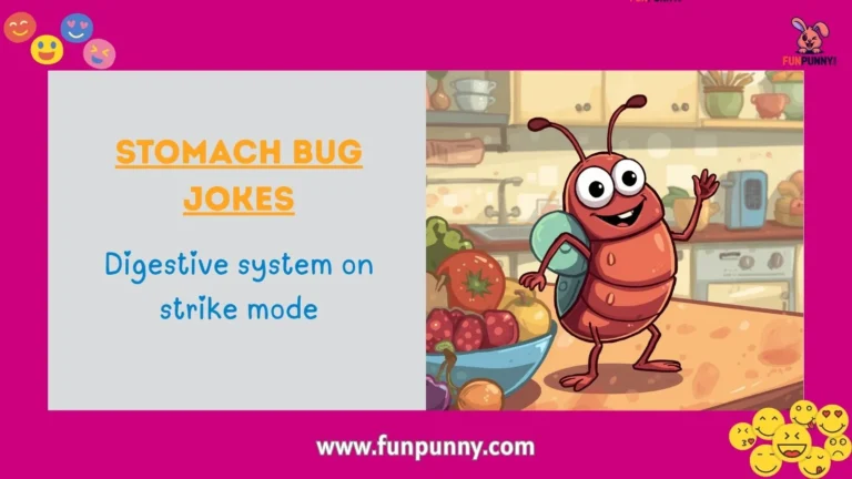 Stomach Bug Jokes