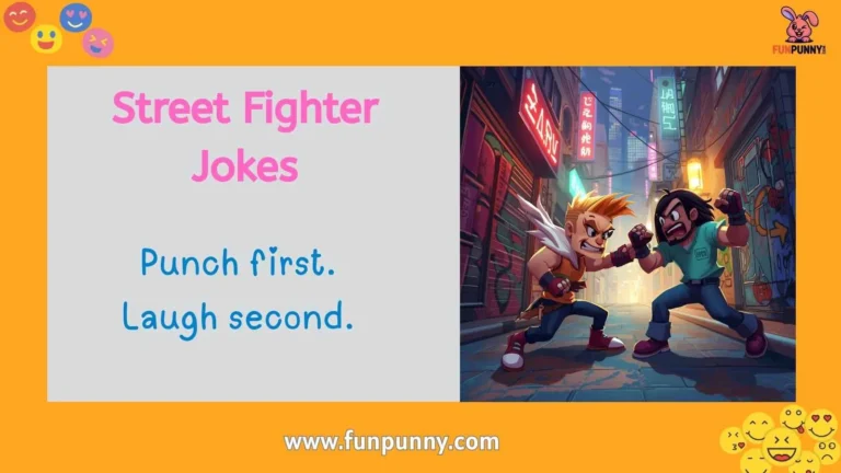 Street Fighter Jokes