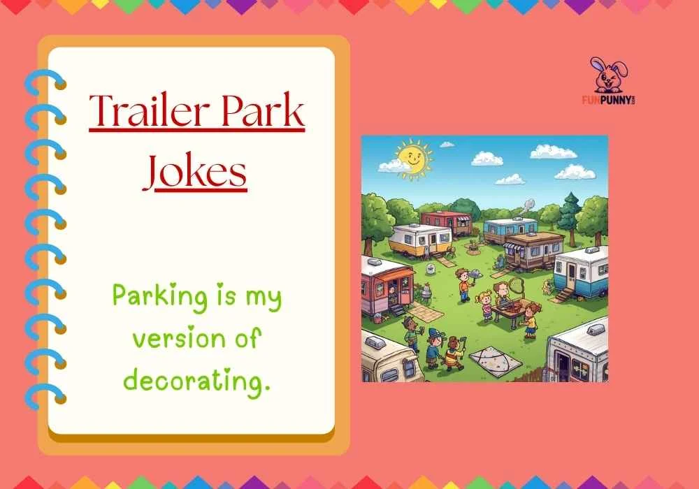 Trailer Park Jokes