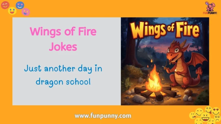 Wings of Fire Jokes